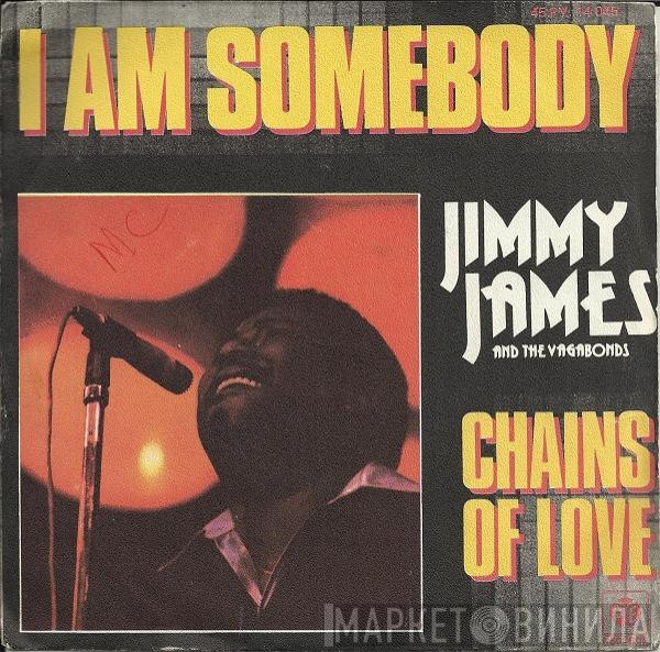 Jimmy James & The Vagabonds - I Am Somebody