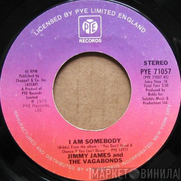 Jimmy James & The Vagabonds - I Am Somebody
