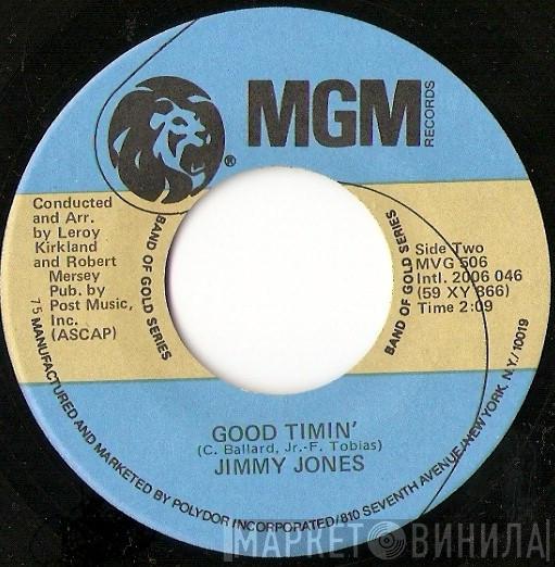 Jimmy Jones - Good Timin' / Handy Man