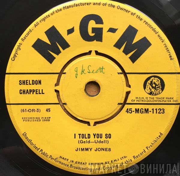 Jimmy Jones - I Told You So