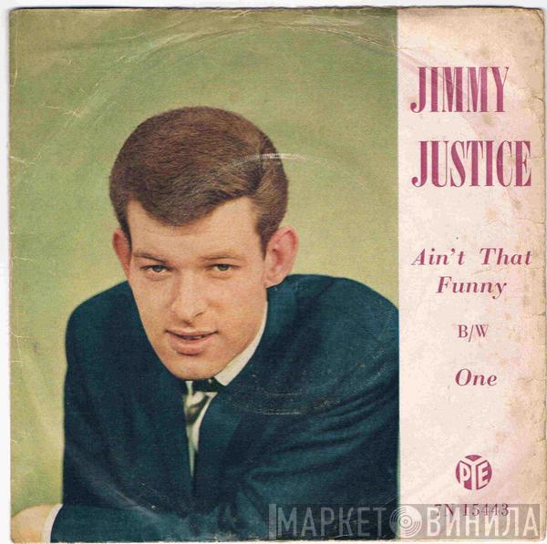 Jimmy Justice - Ain't That Funny / One