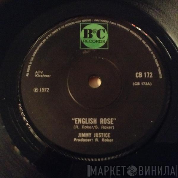 Jimmy Justice - English Rose