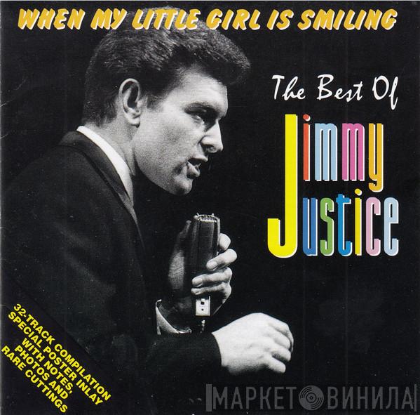 Jimmy Justice - When My Little Girl Is Smiling / The Best Of Jimmy Justice