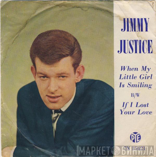 Jimmy Justice - When My Little Girl Is Smiling