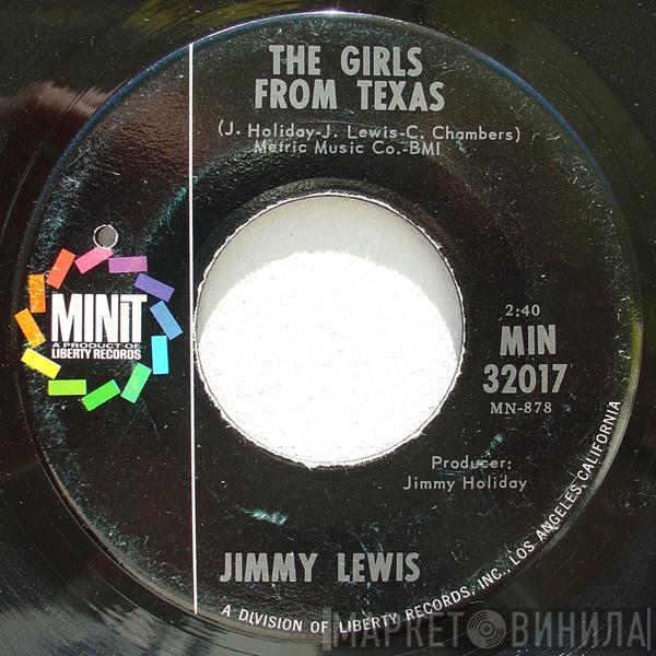 Jimmy Lewis - The Girls From Texas / Let Me Know