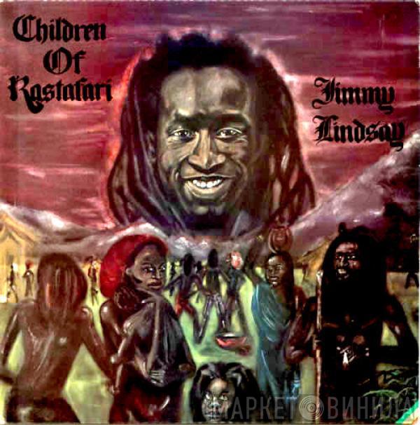 Jimmy Lindsay - Children Of Rastafari