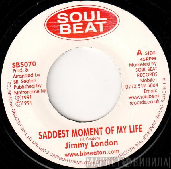 Jimmy London, Ruddy Thomas - Saddest Moment Of My Life / Time To Leave Daddy