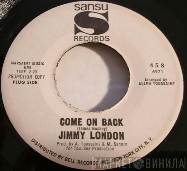 Jimmy London - Come On Back