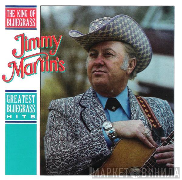 Jimmy Martin - Greatest Bluegrass Hits