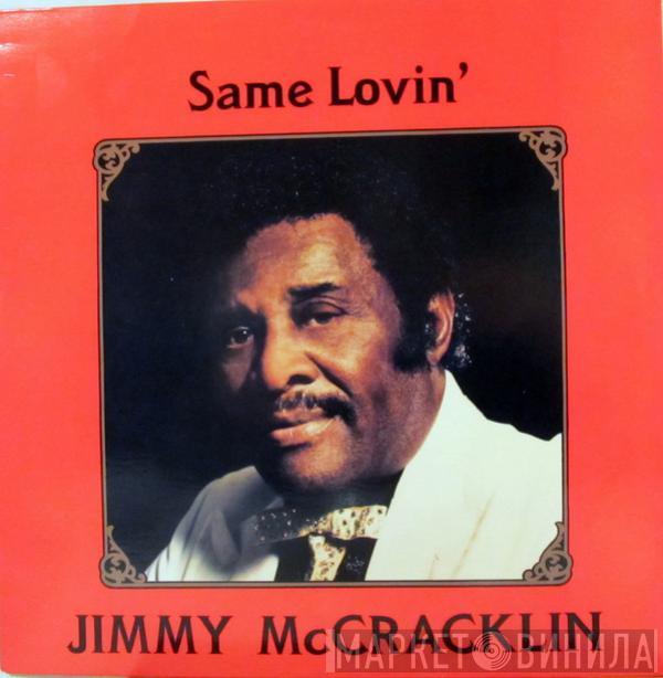 Jimmy McCracklin - Same Lovin'