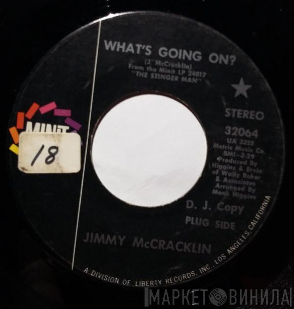 Jimmy McCracklin - What's Going On / Drown In My Own Tears