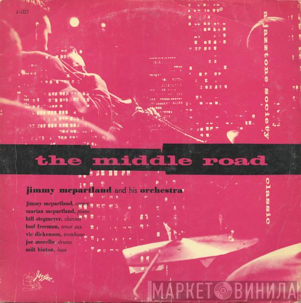 Jimmy McPartland And His Orchestra - The Middle Road
