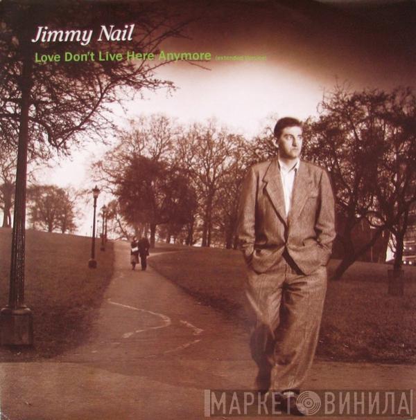 Jimmy Nail - Love Don't Live Here Anymore (Extended Version)