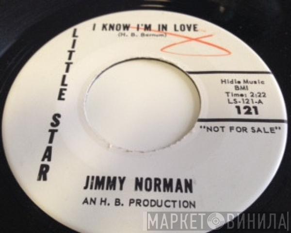 Jimmy Norman - I Know I'm In Love
