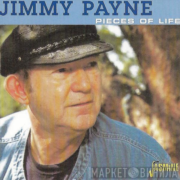 Jimmy Payne - Pieces Of Life
