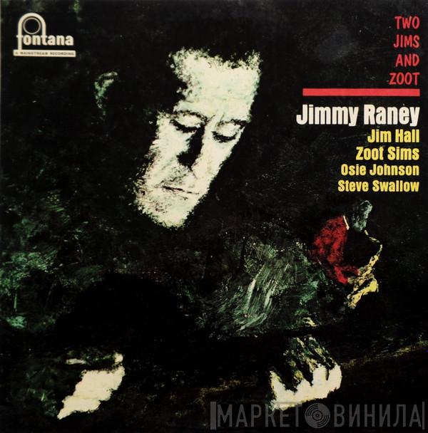 Jimmy Raney - Two Jims And Zoot