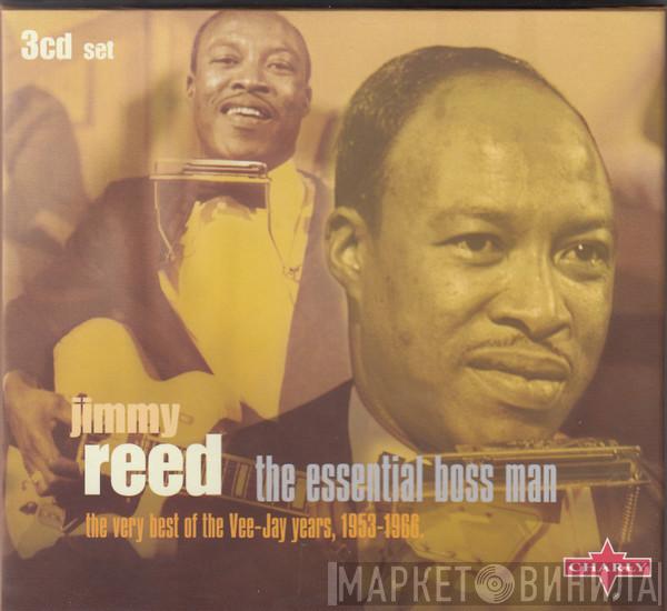 Jimmy Reed - The Essential Boss Man