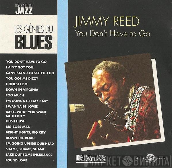  Jimmy Reed  - You Don't Have To Go