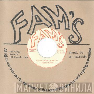 Jimmy Riley - We're Gonna Make It