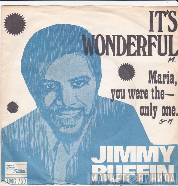  Jimmy Ruffin  - It's Wonderful (To Be Loved By You) / Maria You Were the Only One