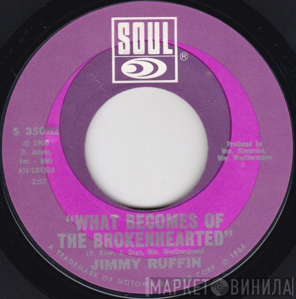  Jimmy Ruffin  - What Becomes Of The Brokenhearted / Baby I've Got It