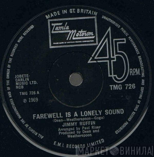 Jimmy Ruffin - Farewell Is A Lonely Sound