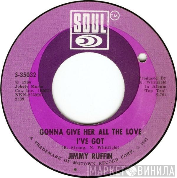 Jimmy Ruffin - Gonna Give Her All The Love I've Got