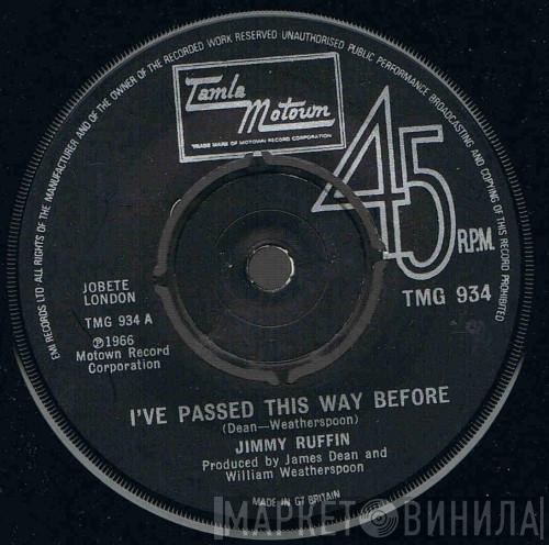 Jimmy Ruffin - I've Passed This Way Before / Sad And Lonesome Feeling