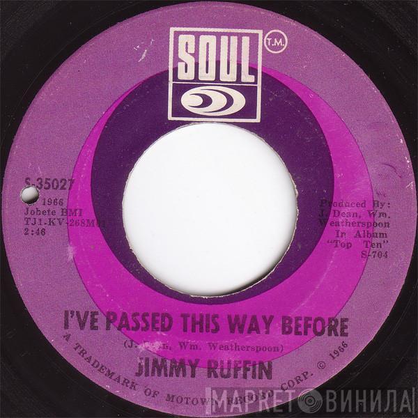 Jimmy Ruffin - I've Passed This Way Before / Tomorrow's Tears