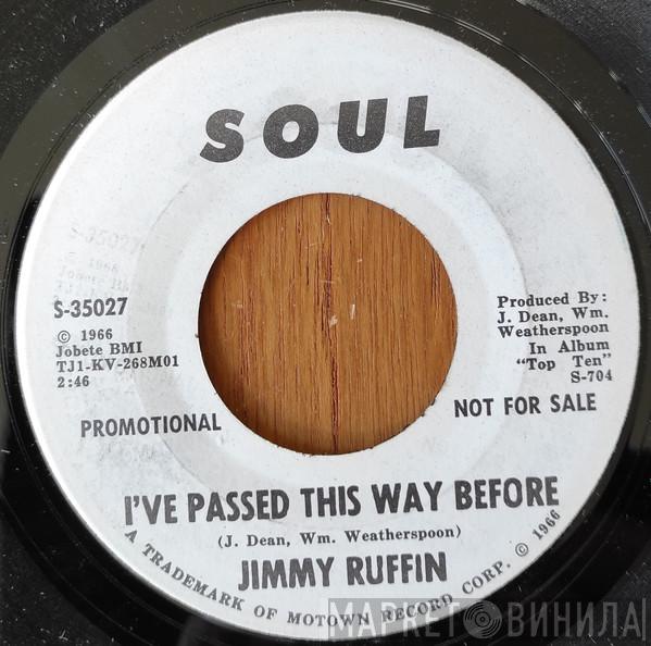 Jimmy Ruffin - I've Passed This Way Before