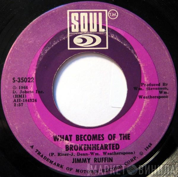  Jimmy Ruffin  - What Becomes Of The Broken Hearted