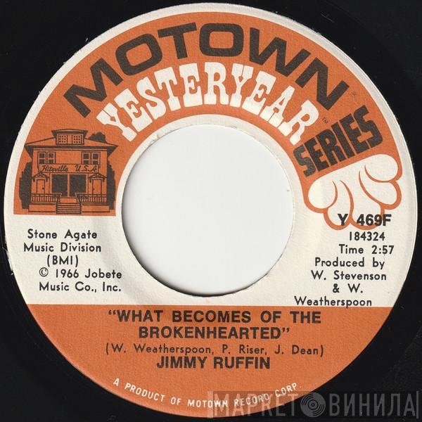 Jimmy Ruffin - What Becomes Of The Brokenhearted / I've Passed This Way Before