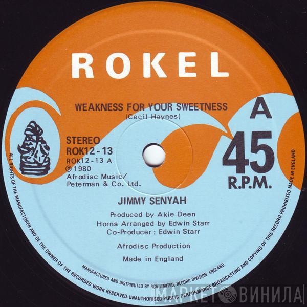 Jimmy Senyah - Weakness For Your Sweetness