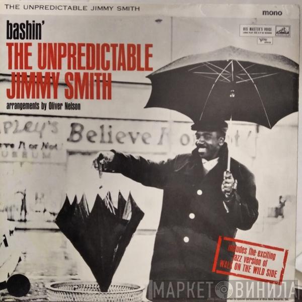 Jimmy Smith - Bashin' - The Unpredictable Jimmy Smith