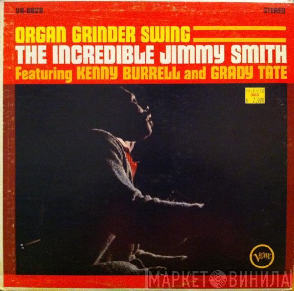 Jimmy Smith, Kenny Burrell, Grady Tate - Organ Grinder Swing