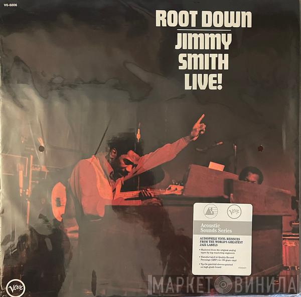 Jimmy Smith - Root Down - Jimmy Smith Live!