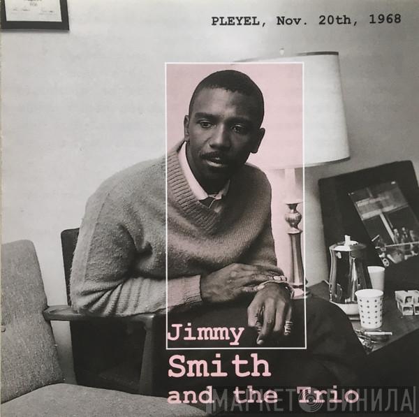 Jimmy Smith Trio - Pleyel, Nov. 20th, 1968