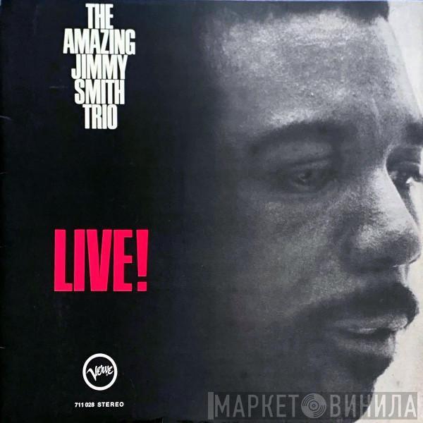 Jimmy Smith Trio - The Amazing Jimmy Smith Trio Live!