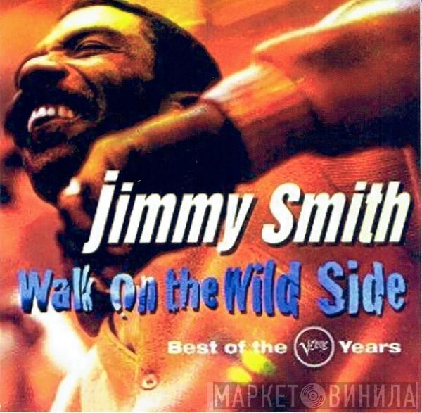 Jimmy Smith - Walk On The Wild Side - Best Of The Verve Years