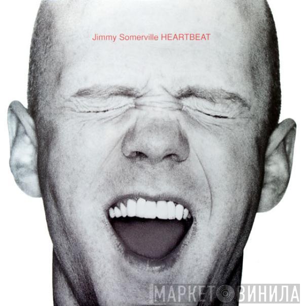 Jimmy Somerville - Heartbeat