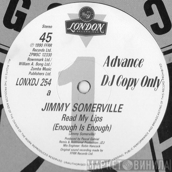 Jimmy Somerville - Read My Lips (Enough Is Enough)