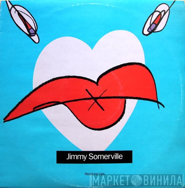  Jimmy Somerville  - Read My Lips