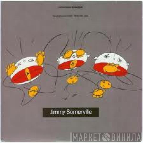 Jimmy Somerville - Read My Lips