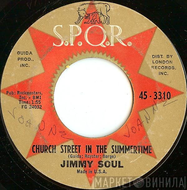 Jimmy Soul - Church Street In The Summertime