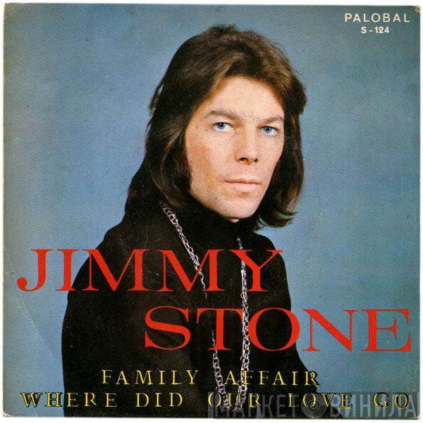Jimmy Stone  - Family Affair / Where Did Our Love Go