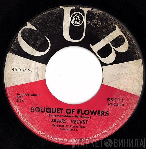 Jimmy Velvet - Bouquet Of Flowers
