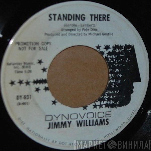 Jimmy Williams  - Standing There / Mushroom City