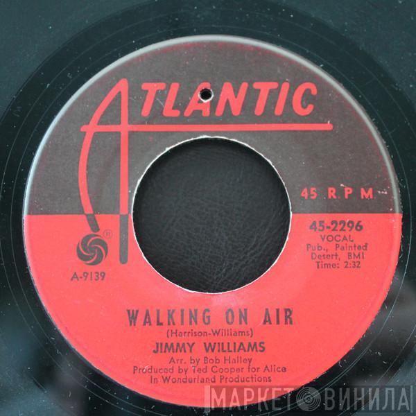 Jimmy Williams  - Walking On Air / I'm So Lost