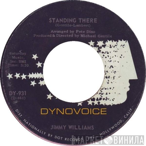 Jimmy Williams  - Standing There