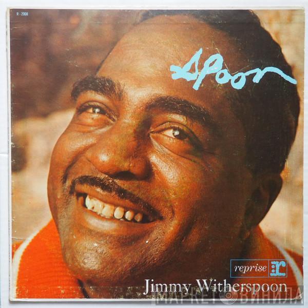  Jimmy Witherspoon  - 'Spoon